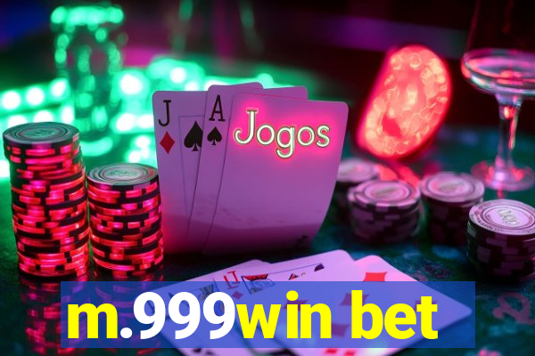 m.999win bet